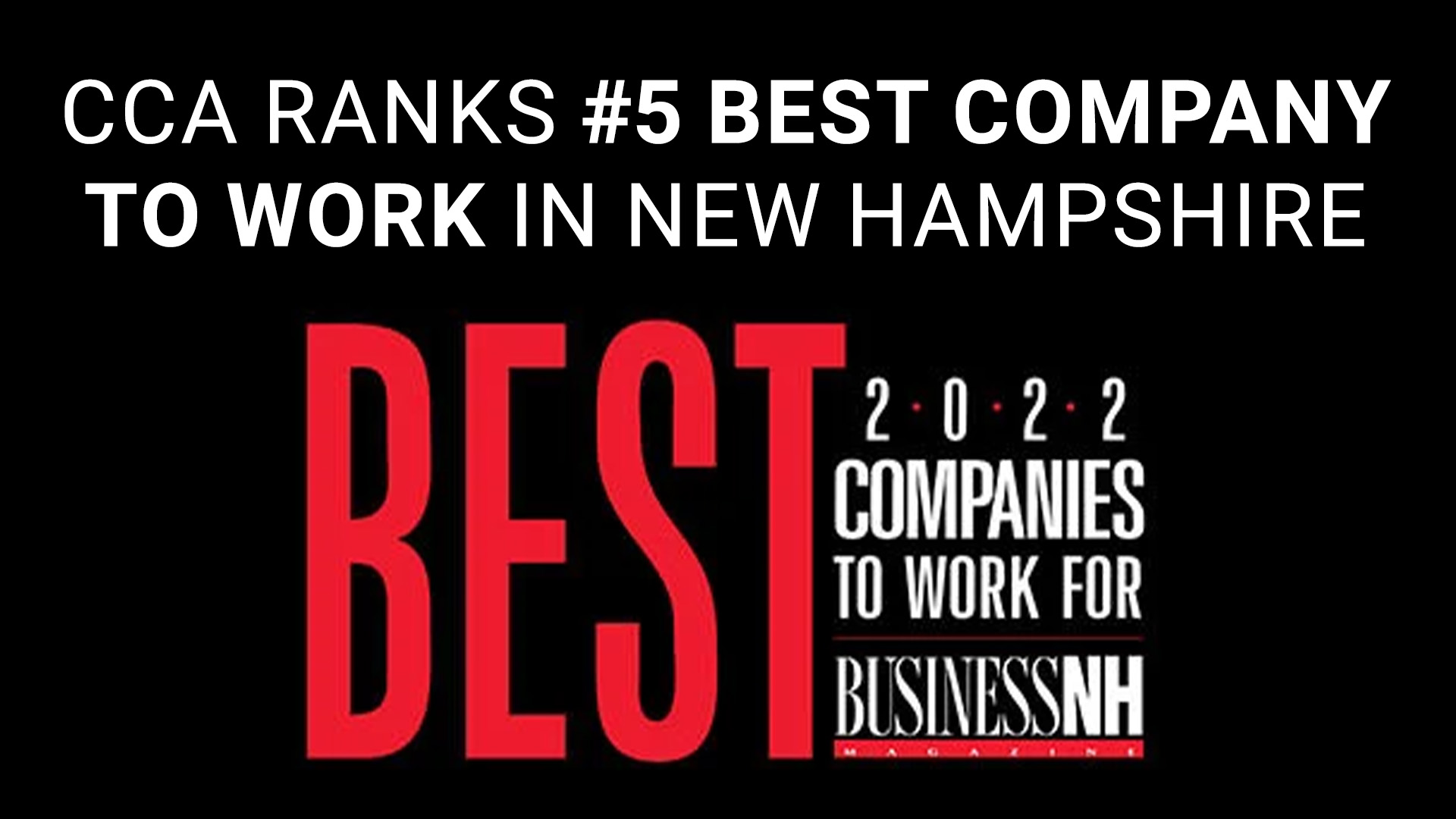 CCA GLOBAL PARTNERS #5 ON BNH’S 2022 BEST COMPANIES TO WORK FOR LIST